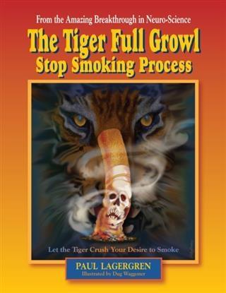 Tiger Full Growl Stop Smoking Process