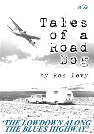 Tales of a Road Dog