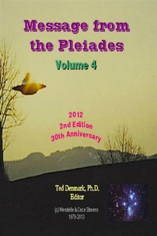 Message from the Pleiades Volume 4 2nd Edition
