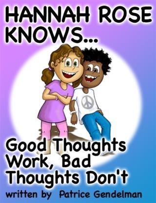 Good Thoughts Work Bad Thoughts Don‘t