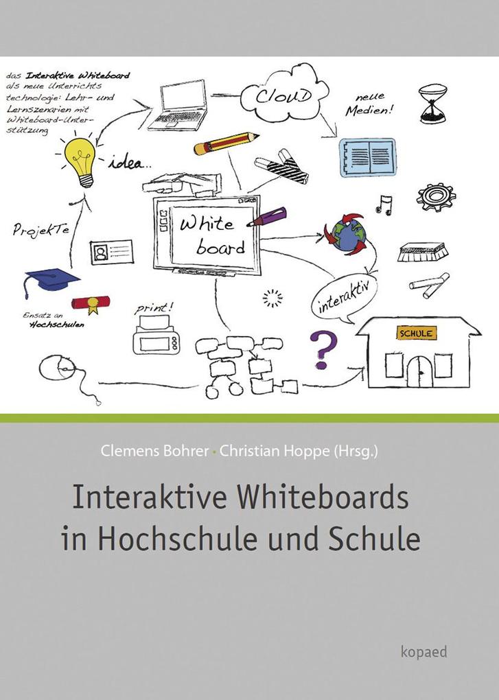 Interaktive Whiteboards in Hochschule und Schule als eBook Download von