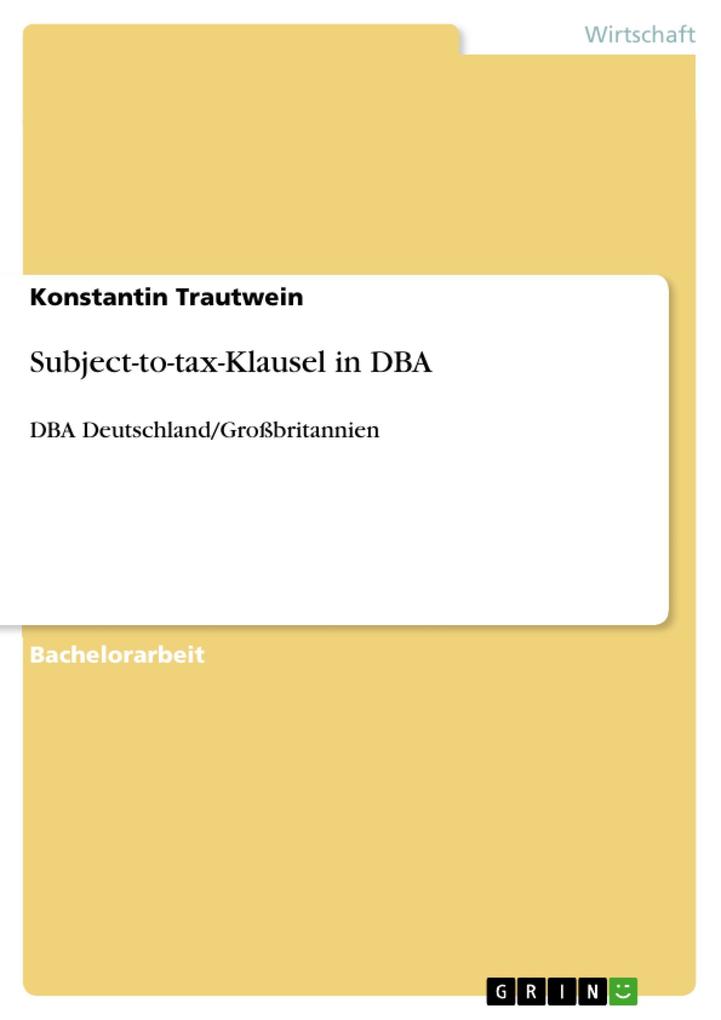Subject-to-tax-Klausel in DBA - Konstantin Trautwein