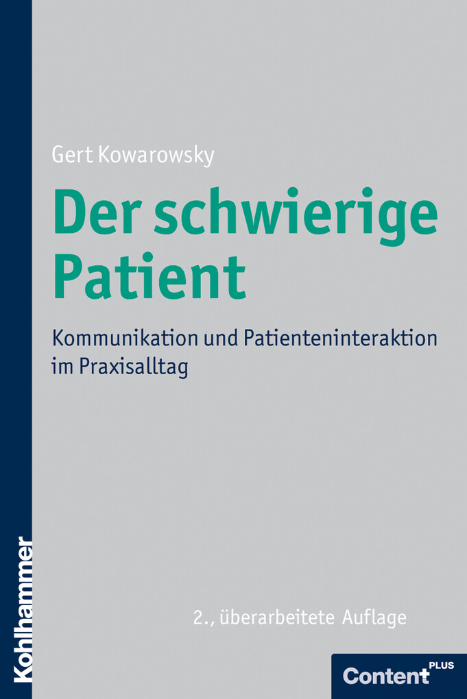 Der schwierige Patient als eBook Download von Gert Kowarowsky - Gert Kowarowsky