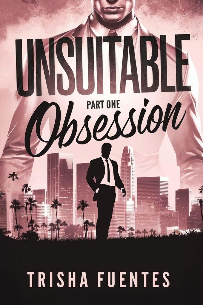 Unsuitable Obsession