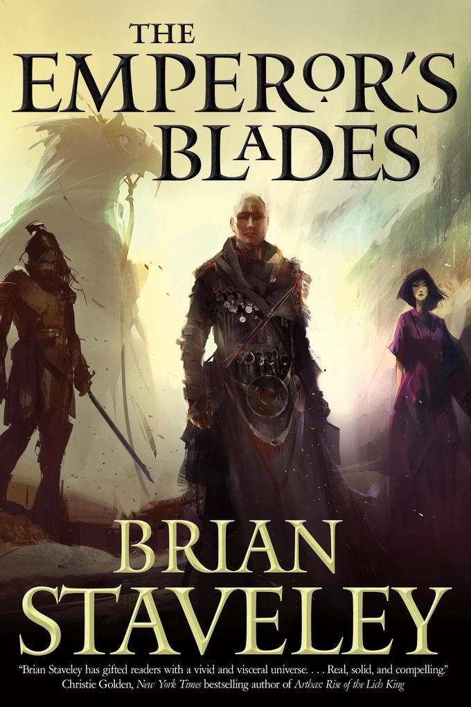 The Emperor‘s Blades: Chronicle of the Unhewn Throne Book I
