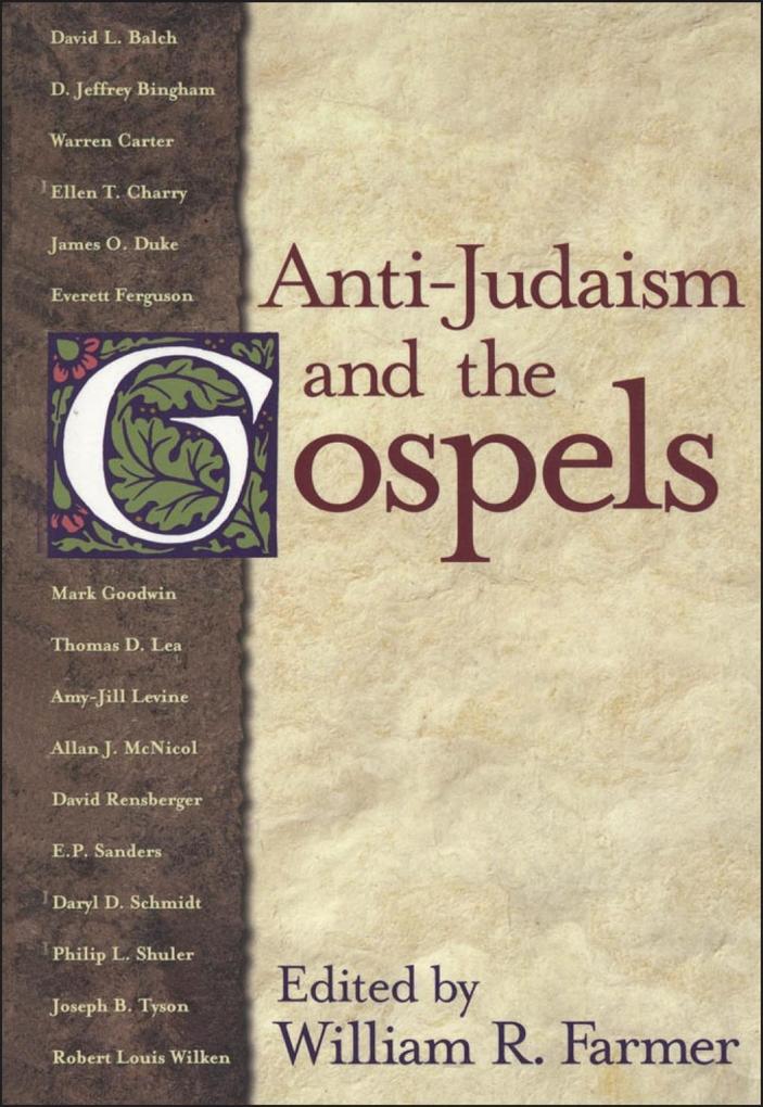 Anti-Judaism and the Gospels