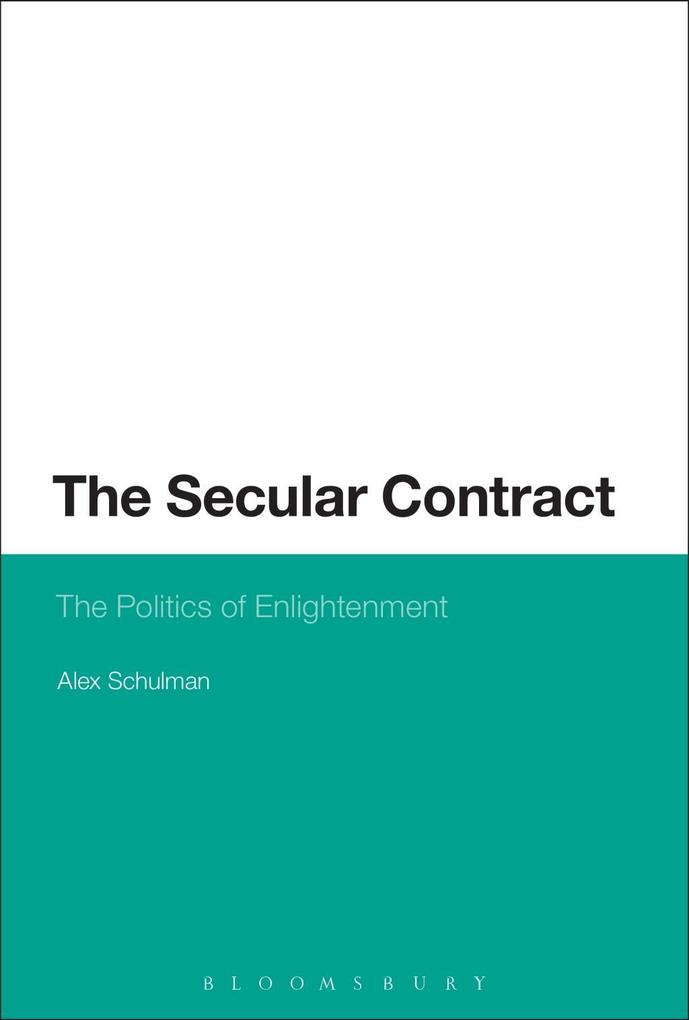 The Secular Contract - Alex Schulman