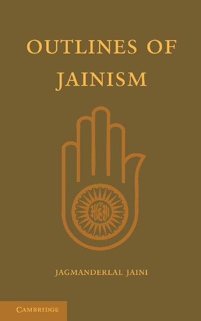 Outlines of Jainism