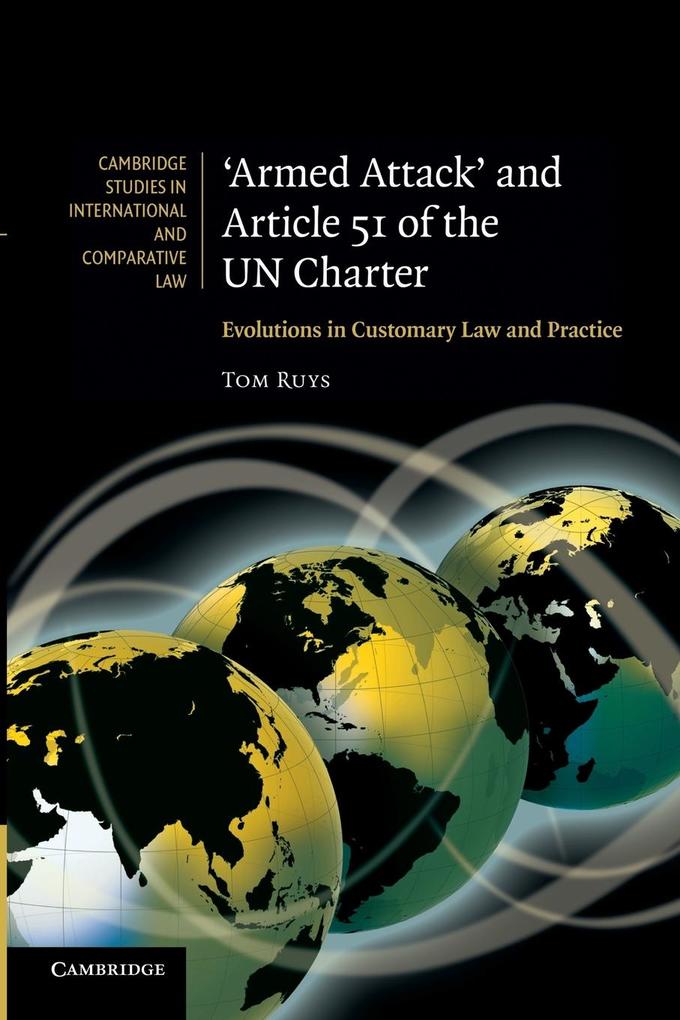 ‘Armed Attack‘ and Article 51 of the Un Charter