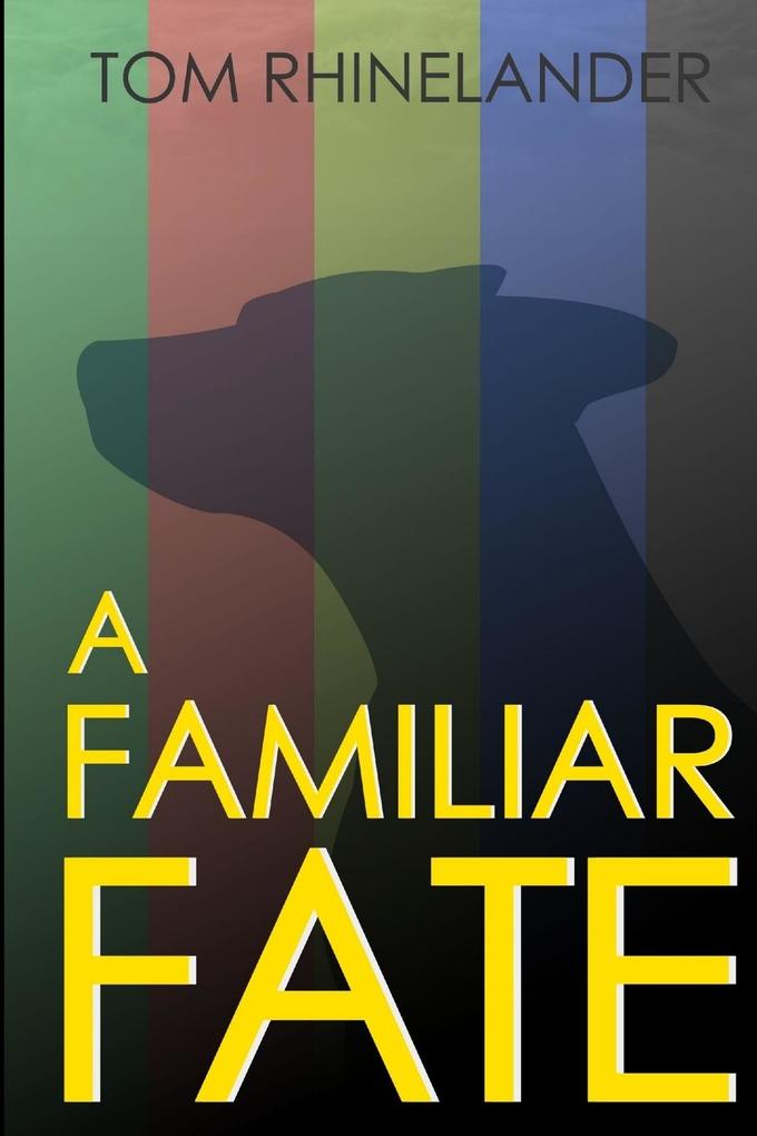 A Familiar Fate