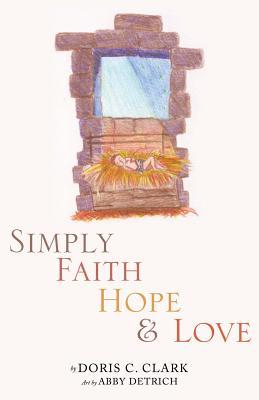 Simply Faith Hope & Love