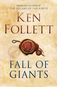 Fall of Giants als eBook Download von Ken Follett - Ken Follett