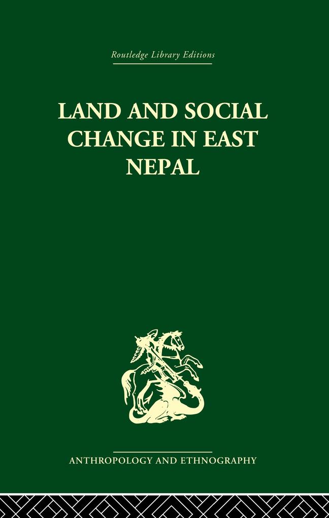 Land and Social Change in East Nepal