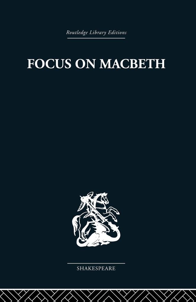 Focus on Macbeth