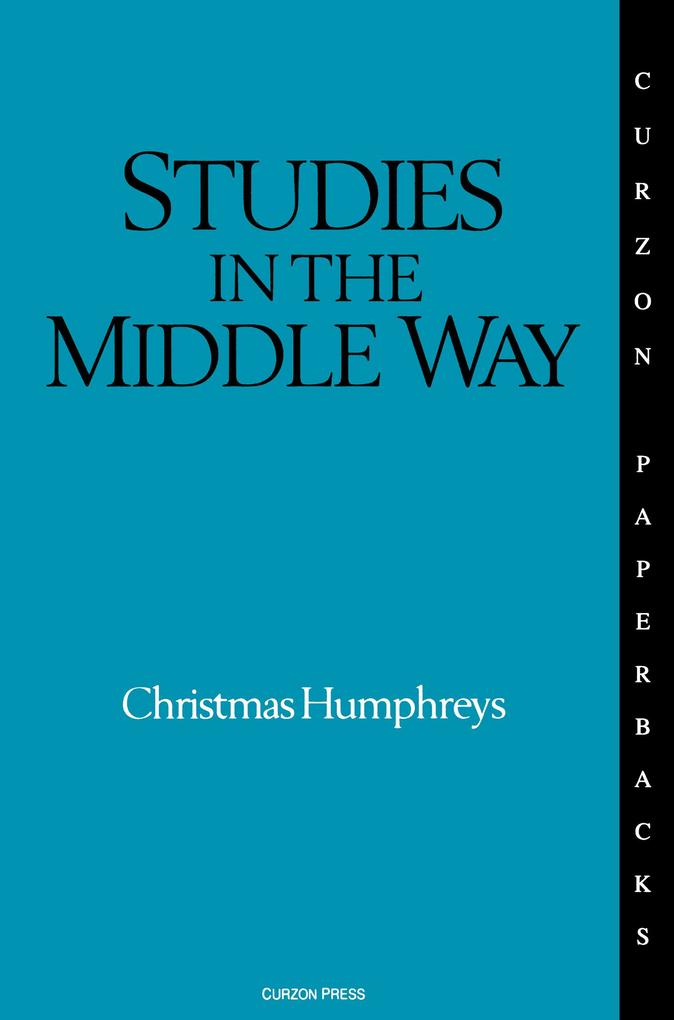 Studies in the Middle Way
