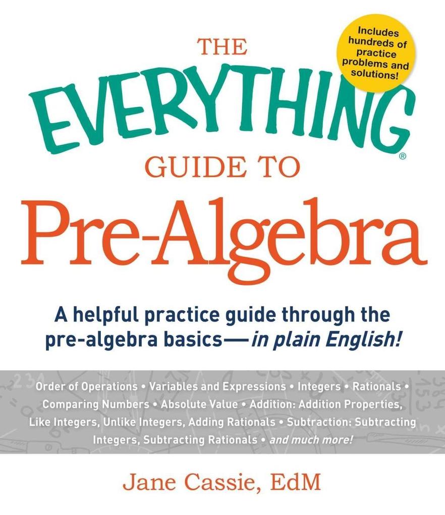 The Everything Guide to Pre-Algebra
