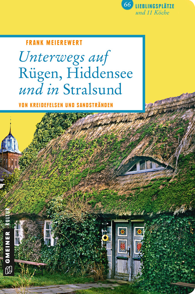 Unterwegs auf Rügen, Hiddensee und in Stralsund als eBook Download von Frank Meierewert - Frank Meierewert
