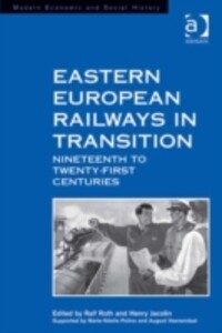 Eastern European Railways in Transition als eBook Download von