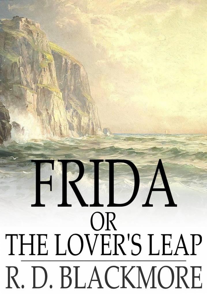 Frida or The Lover‘s Leap