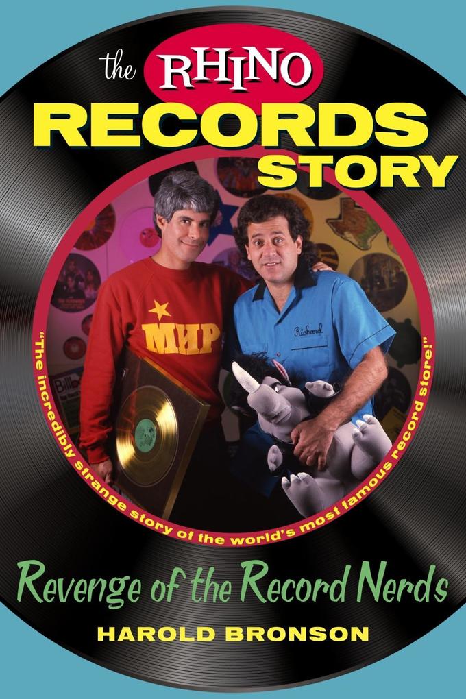 Rhino Records Story