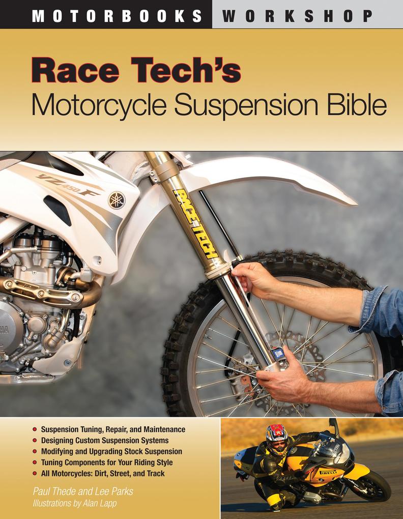 Race Tech‘s Motorcycle Suspension Bible