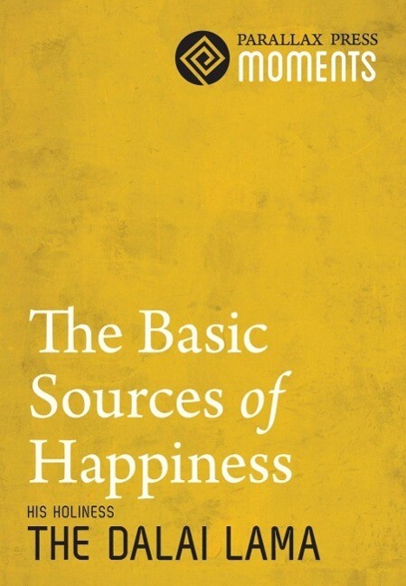 Basic Sources of Happiness The