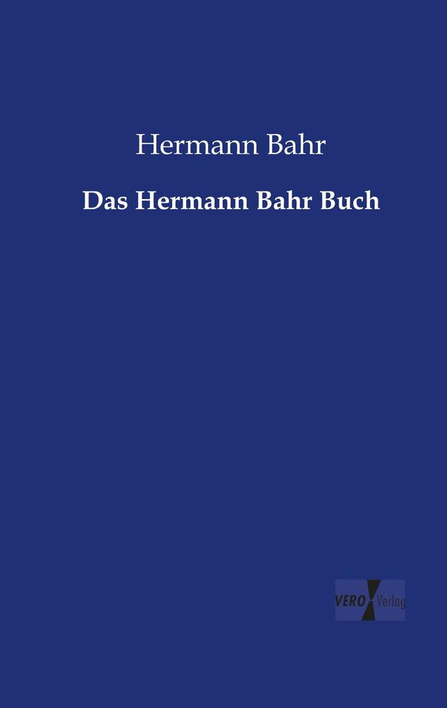 Das Hermann Bahr Buch