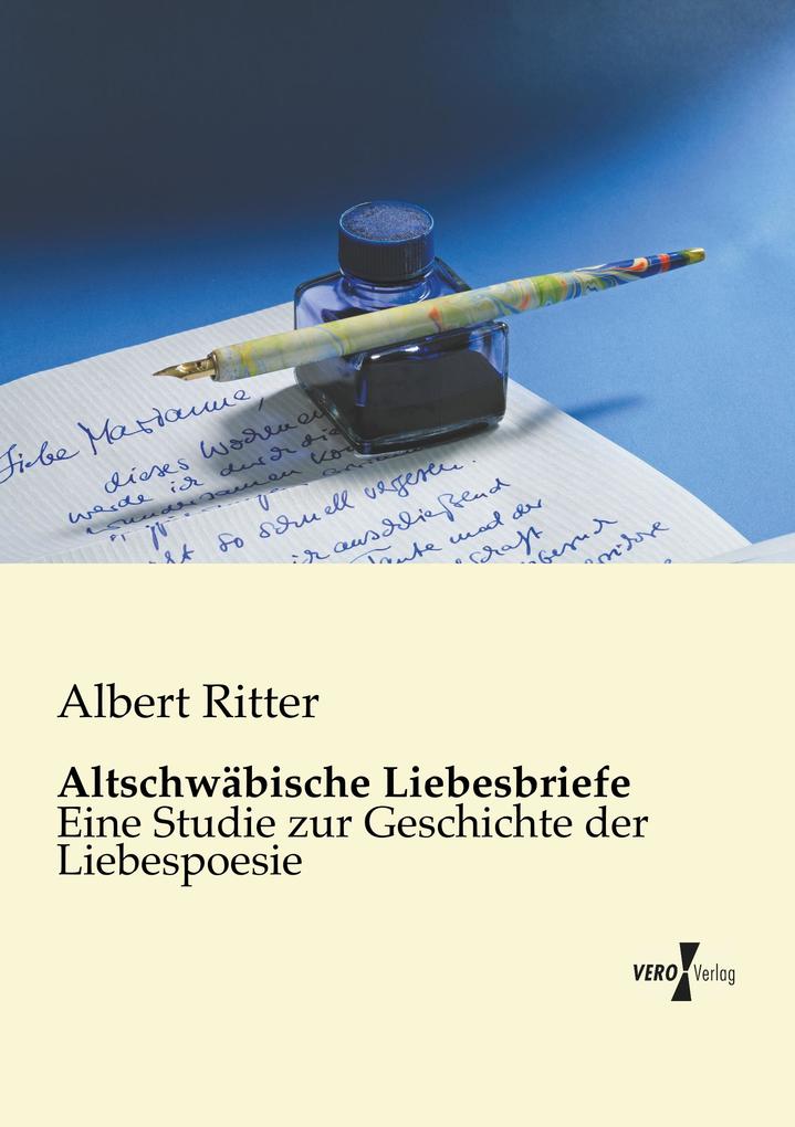 Altschwäbische Liebesbriefe