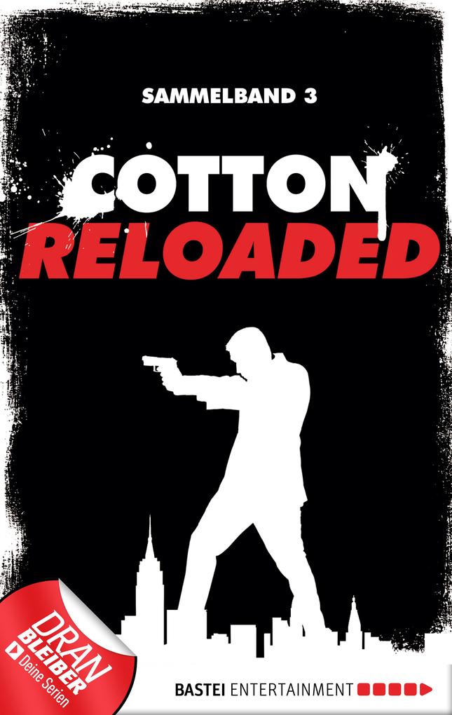 Cotton Reloaded - Sammelband 03