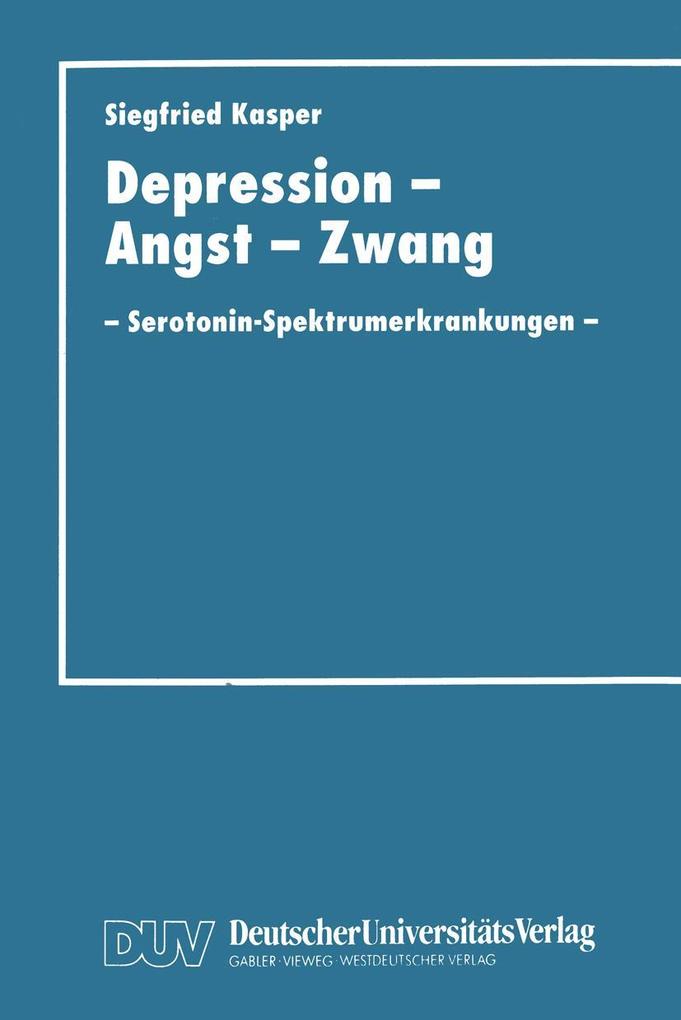 Depression Angst und Zwang