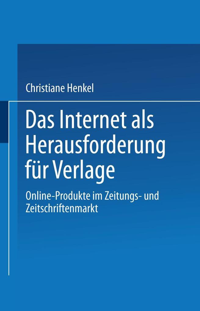 Das Internet als Herausforderung für Verlage