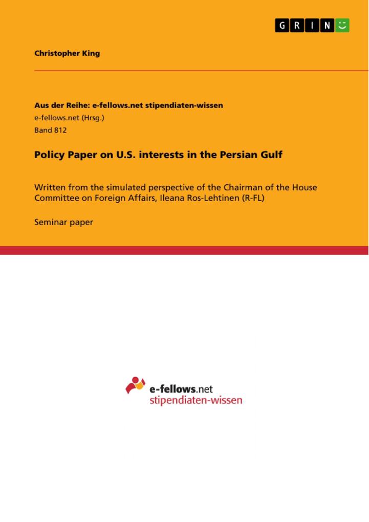 Policy Paper on U.S. interests in the Persian Gulf
