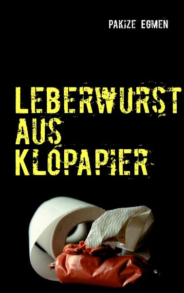 Leberwurst aus Klopapier