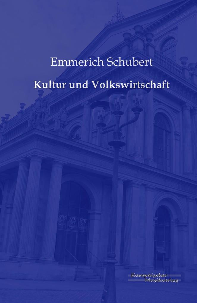 Kultur und Volkswirtschaft