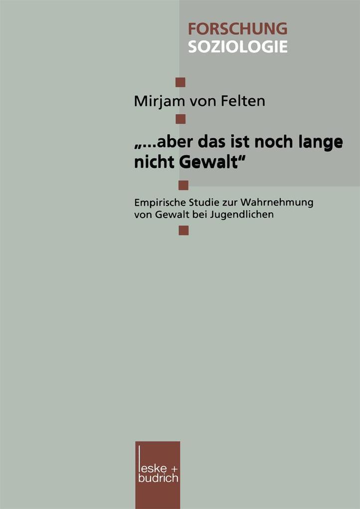 '... aber das ist noch lange nicht Gewalt'