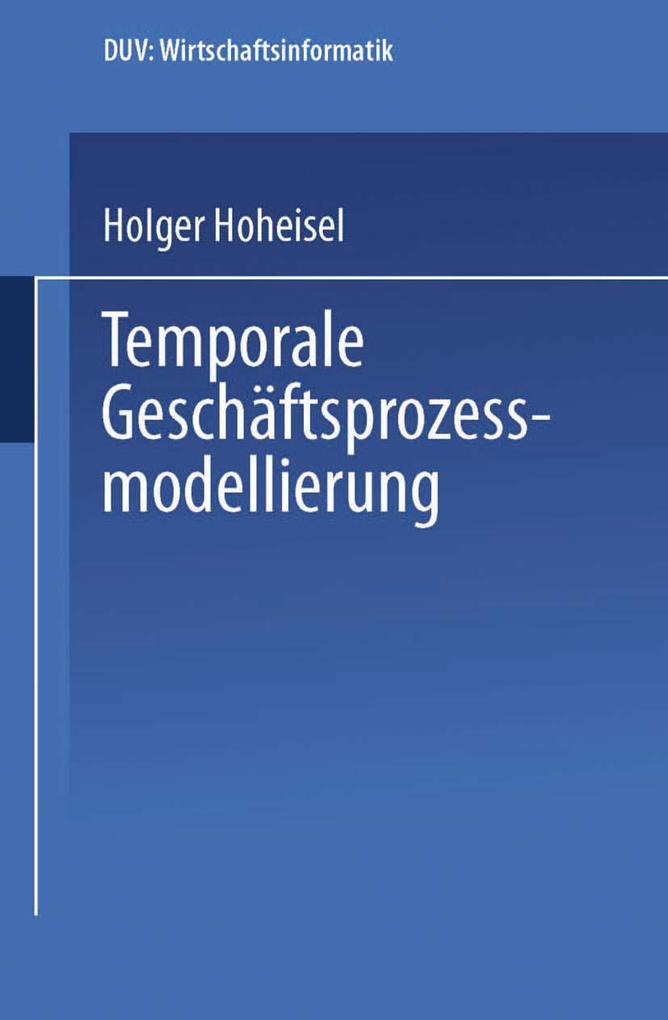 Temporale Geschäftsprozessmodellierung