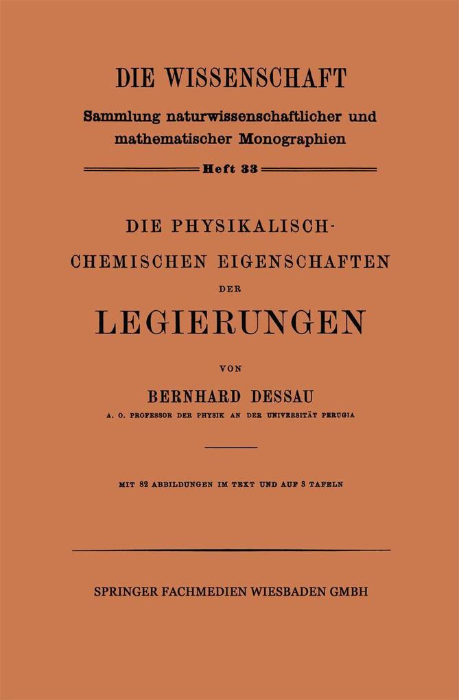 Die Physikalisch-Chemischen Eigenschaften der Legierungen