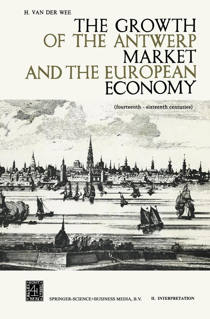 The Growth of the Antwerp Market and the European Economy