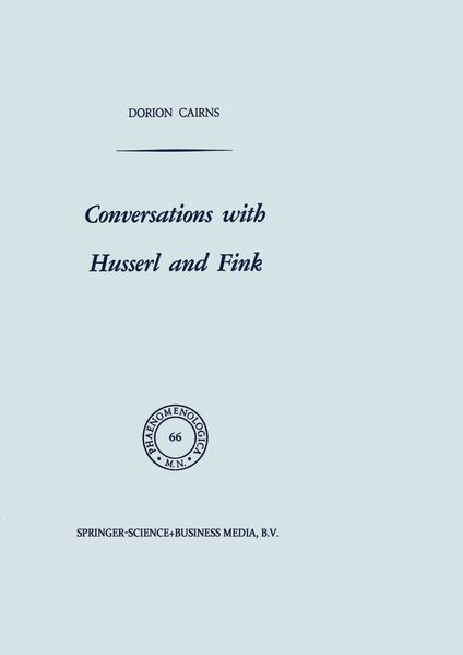 Conversations with Husserl and Fink