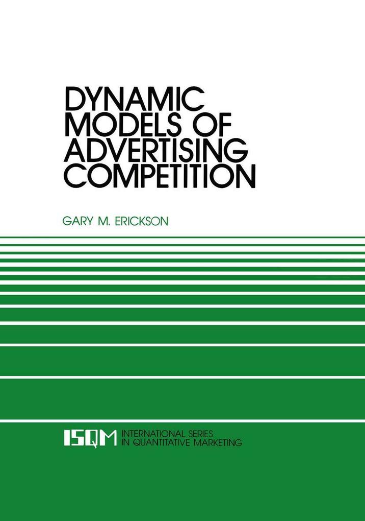 Dynamic Models of Advertising Competition
