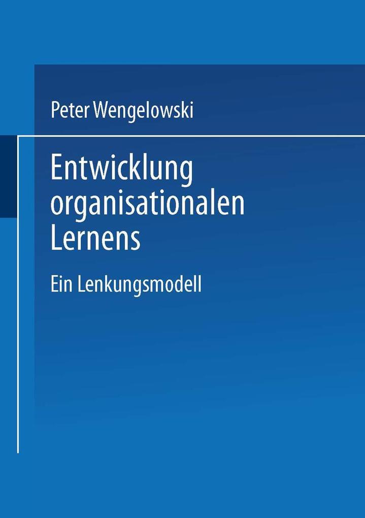 Entwicklung organisationalen Lernens