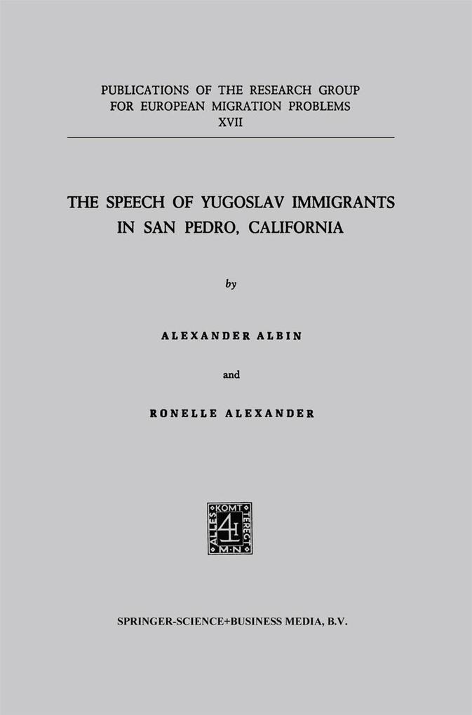 The Speech of Yugoslav Immigrants in San Pedro California