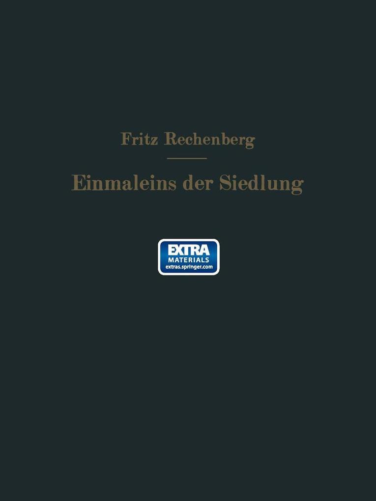 Das Einmaleins der Siedlung