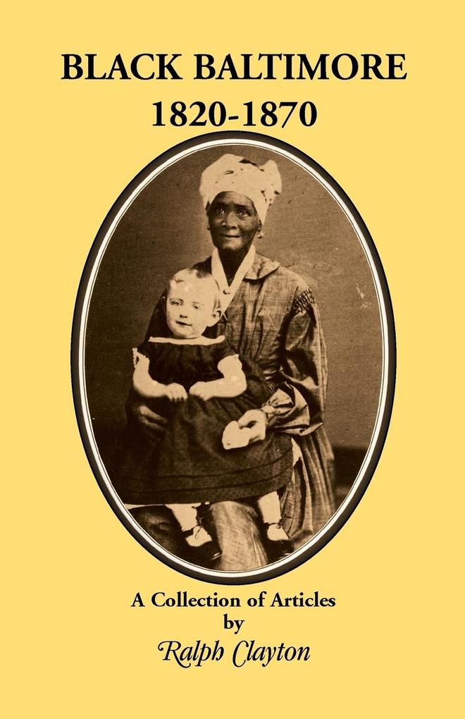 Black Baltimore 1820-1870