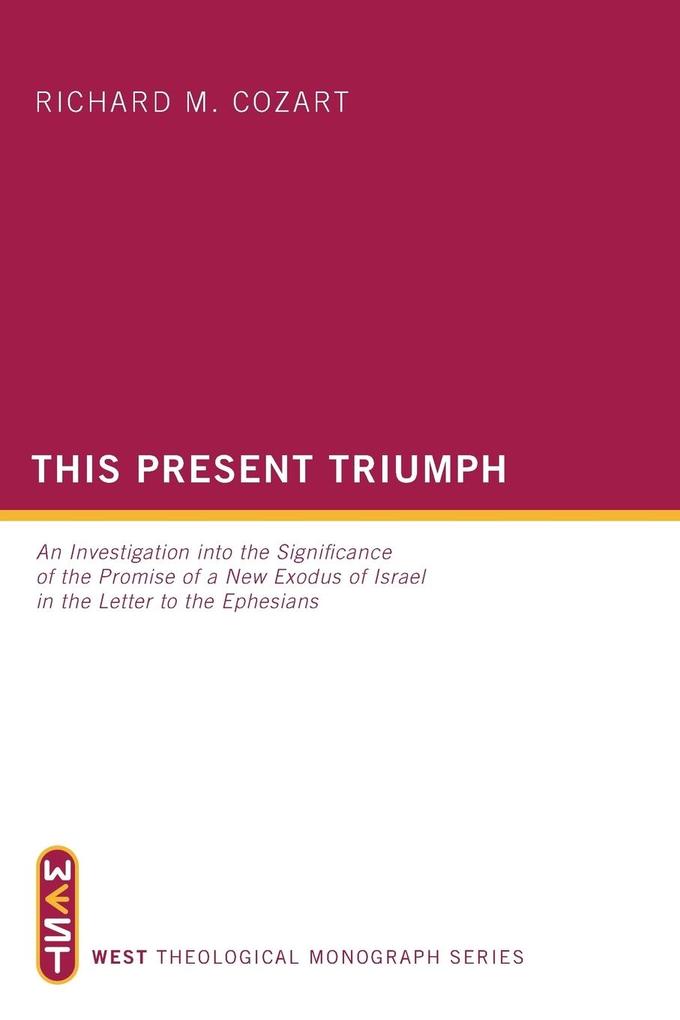 This Present Triumph