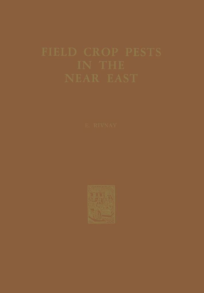 Field Crop Pests in the Near East