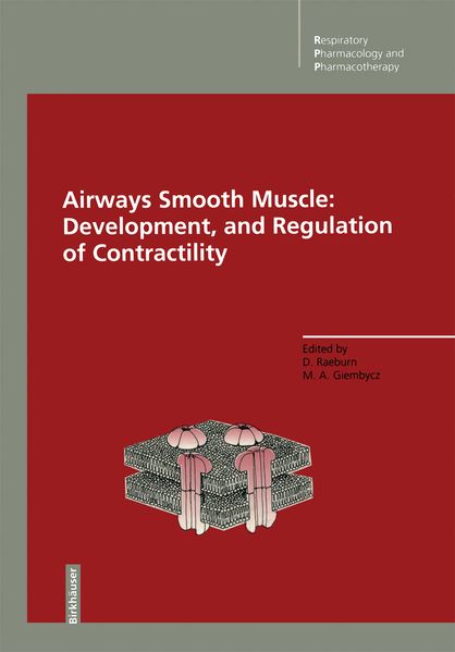 Airways Smooth Muscle: Development and Regulation of Contractility
