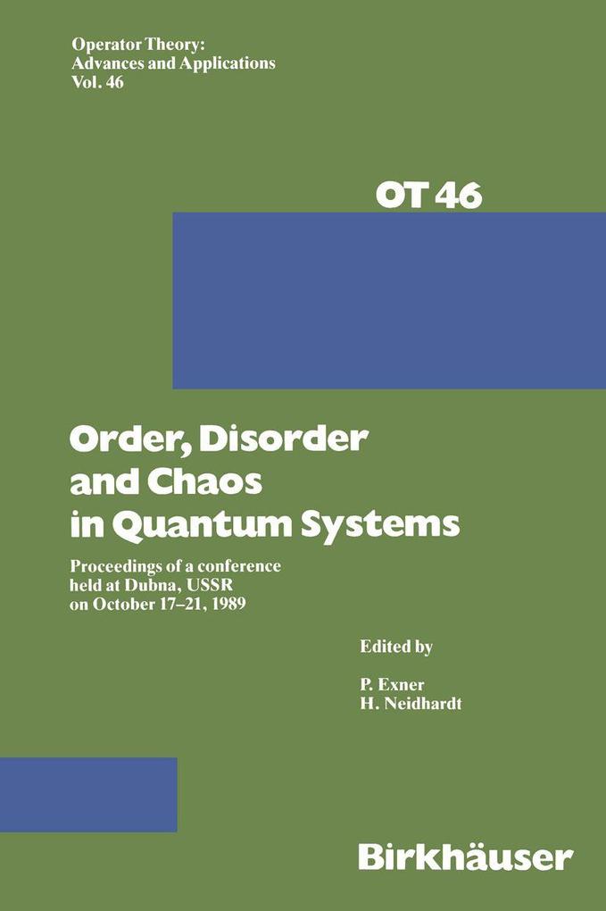 OrderDisorder and Chaos in Quantum Systems
