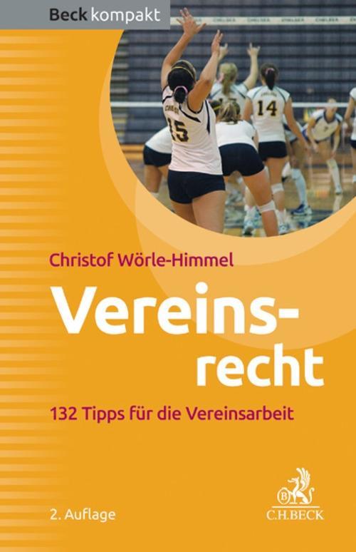 Vereinsrecht - Christof Wörle-Himmel