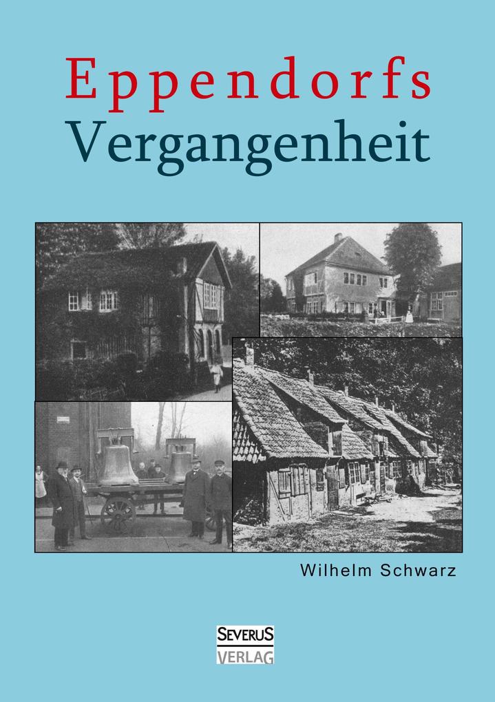 Eppendorfs Vergangenheit